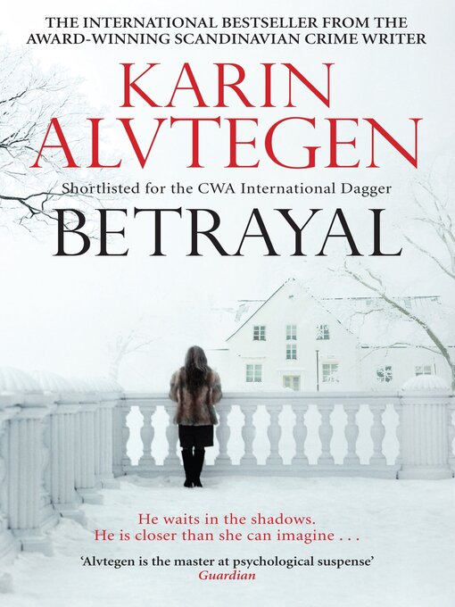 Title details for Betrayal by Karin Alvtegen - Wait list